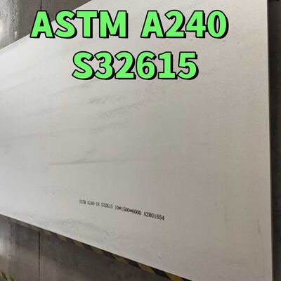 ASTM A240 UNS S32615 Sıcak Çelik 10*1500*6000mm NO 1 Yüzeyi